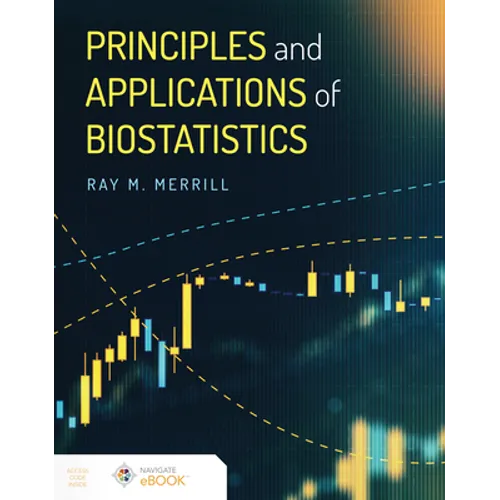 Principles and Applications of Biostatistics