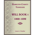 Hamilton County, Tennessee Will Book 1, 1862-1892