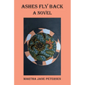 Ashes Fly Back