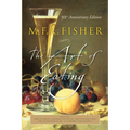 The Art of Eating: 50th Anniversary Edition
