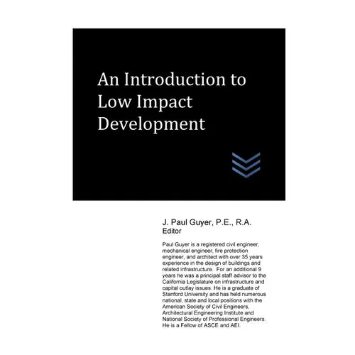 An Introduction to Low Impact Development