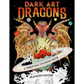 Dark Art Dragons: A Terrifying Coloring Book