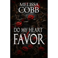 Do My Heart a Favor
