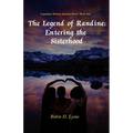 The Legend of Randine: Entering the Sisterhood