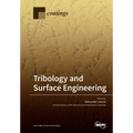 Tribology and Surface Engineering