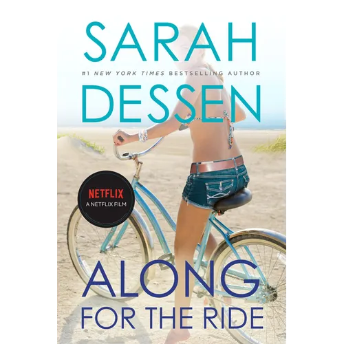Along for the Ride: (Movie Tie-In)