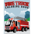 fire truck coloring book: Coloring book for kids age 4-8 Filled With Over 30 pages of fire truck