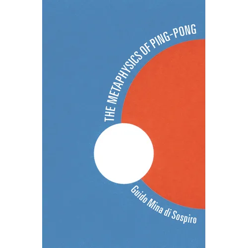 The Metaphysics of Ping-Pong: Table Tennis as a Journey of Self-Discovery