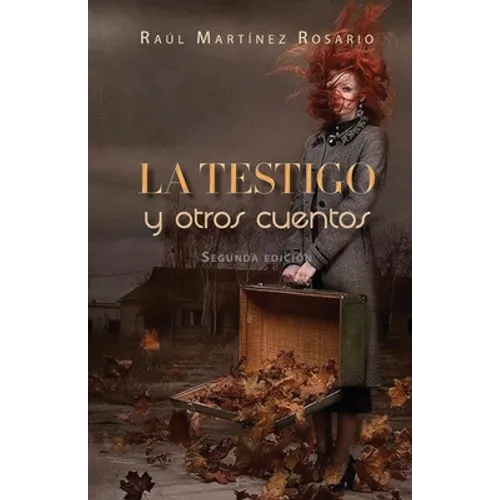 La testigo y otros cuentos