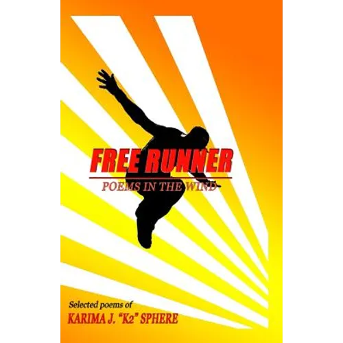 Freerunner: Poems in the Wind
