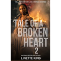 A tale of a broken heart 2