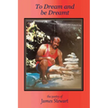 To Dream and Be Dreamt