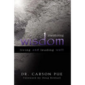 Mentoring Wisdom: Living and Leading Well