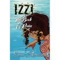 Izzi: The Book of Rain