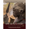 Spear Masters Institution Comprehension Book 1