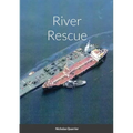 River Rescue