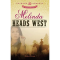 Melinda Heads West