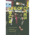 In the Life of Cities