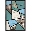 Revival: When God Comes to Church