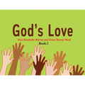 God's Love: Book 2