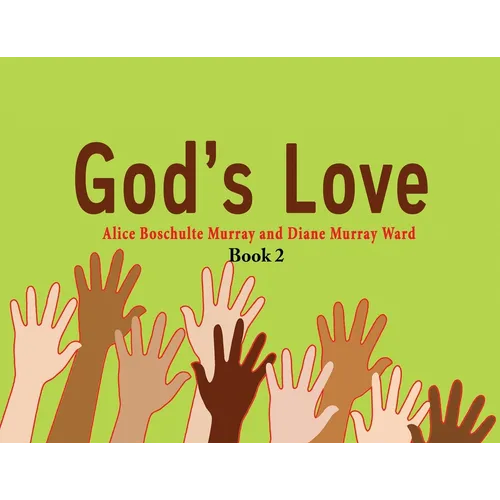God's Love: Book 2