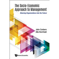 The Socio-Economic Approach to Management