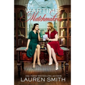 The Wartime Matchmakers