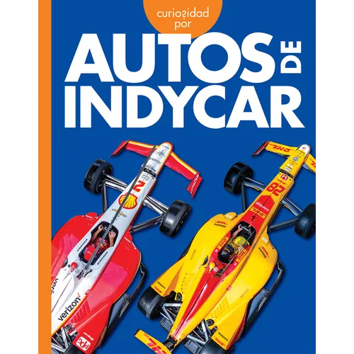 Curiosidad Por Los Autos Indycar