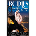 Bodies in the Bay
