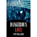 Dangerous Love