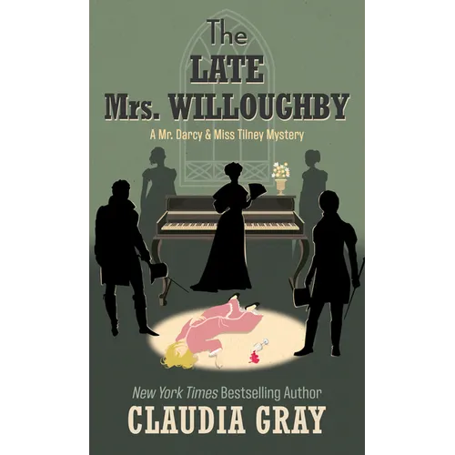 The Late Mrs. Willoughby
