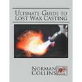 Ultimate Guide to Lost Wax Casting