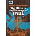 The Ministry and Message of Paul