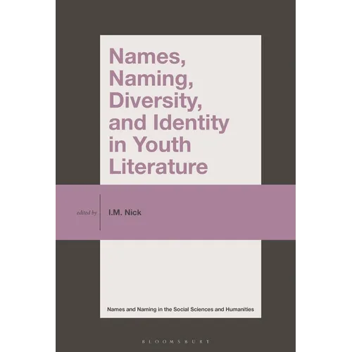 Names, Naming, Diversity, and Identity in Youth Literature