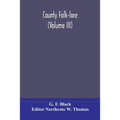 County Folk-Lore (Volume Iii)