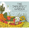 The Imperfect Garden