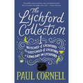 The Lychford Collection 1: Witches of Lychford, the Lost Child of Lychford, a Long Day in Lychford