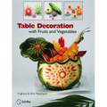 Table Decoration with Fruits and Vegetables