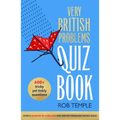The Very British Problems Quiz Book