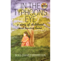 In The Typhoon's Eye: A Story of Childhood and Leaving Home