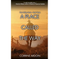 A Place Called The Way