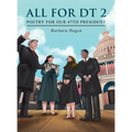All for Dt 2: Poetry for Our 47th President