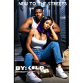 New To The Streets