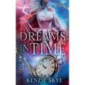 Dreams in Time