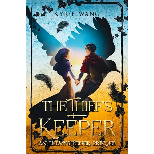 The Thief's Keeper: A Heart-Warming Coming-of-Age Medieval Adventure