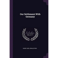Our Settlement With Germany