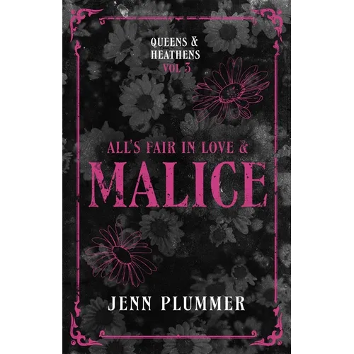 All's Fair in Love & Malice: Queen Edition