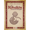 Kybalion de Hermes Trismegisto, El -V2*