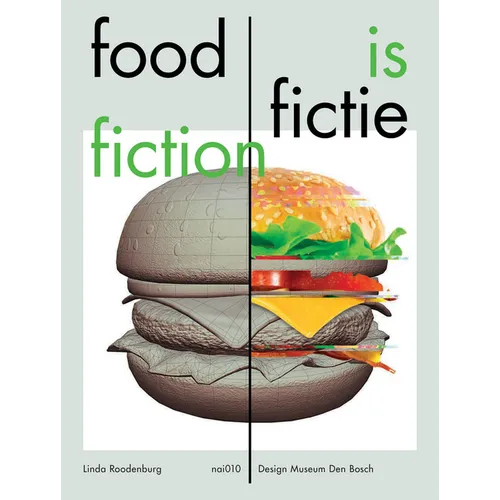 Food Is Fiction: Stories on Food and Design