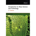 Introduction to Glass Science and Technology